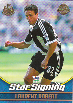 Laurent Robert Newcastle United 2002 Topps Premier Gold Star Signing #NU1